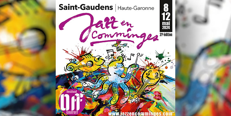 illustration de Le 21e Festival Jazz en Comminges du 8 au 12 mai à Saint-Gaudens