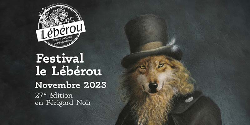 Le festival le Lébérou en Périgord