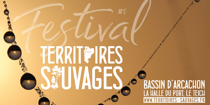 Territoires Sauvages à Arcachon