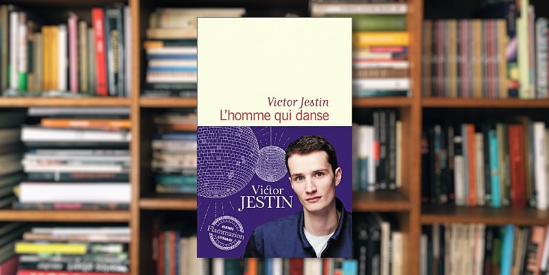 "L'homme qui danse" de Victor Jestin