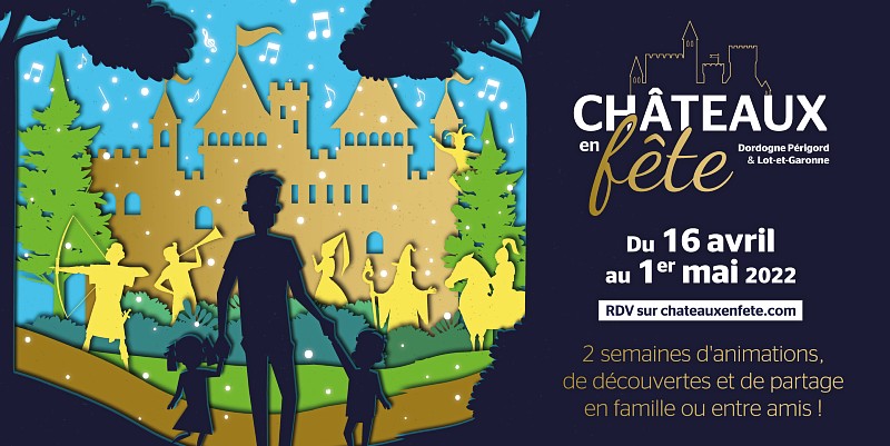 "Châteaux en fête" en Nouvelle-Aquitaine