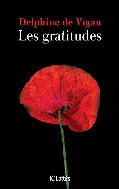 "Les gratitudes" de Delphine de Vigan