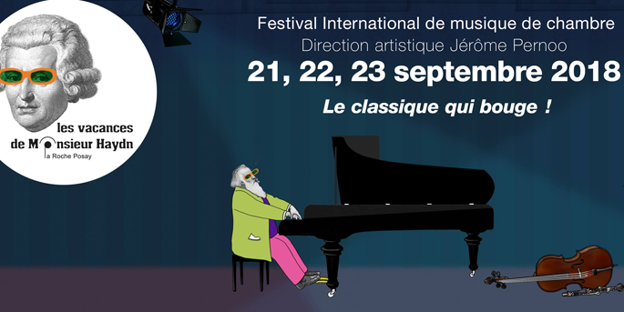 Le festival Les vacances de Monsieur Haydn à la Roche-Posay