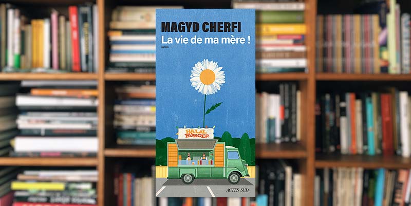 illustration de ''La vie de ma mère'' de Magyd Cherfi