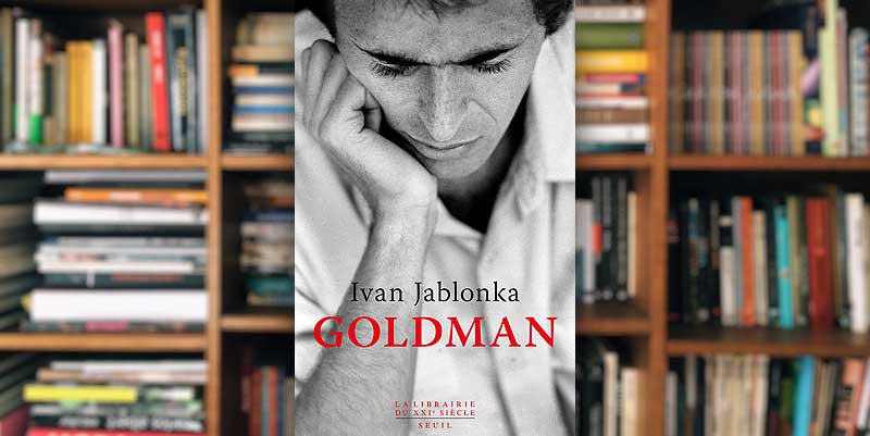 illustration de ''Goldman'' d'Ivan Jablonka