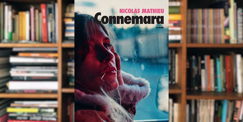 "Connemara" de Nicolas Mathieu