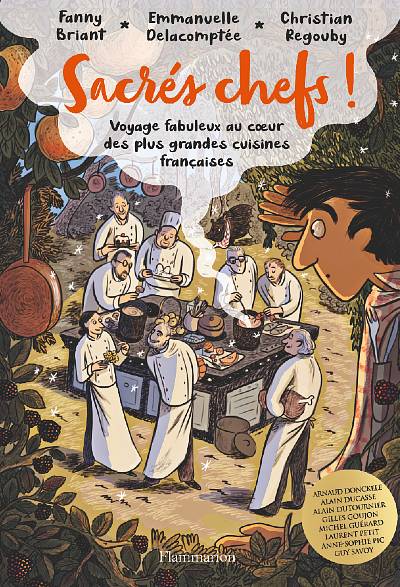 "Sacrés Chefs" de Briant, Delacomptée et Regouby