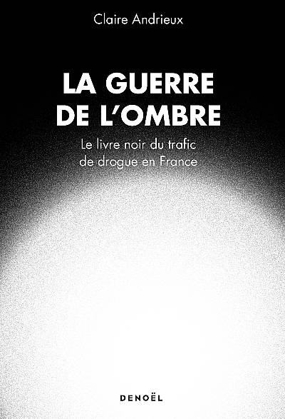 "La Guerre de l’Ombre" de Claire Andrieux