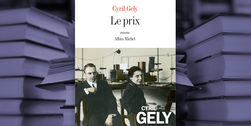 "Le prix" de Cyril Gely
