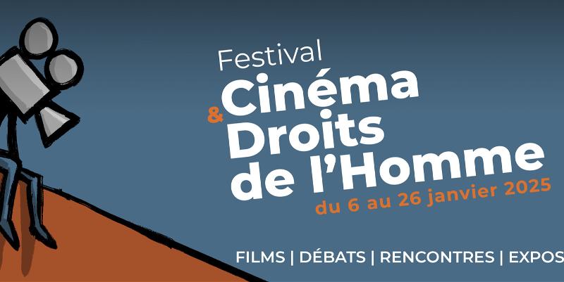 Les maux du monde au ''Festival Cinéma et Droits de l'Homme'' à Toulouse et dans la région
