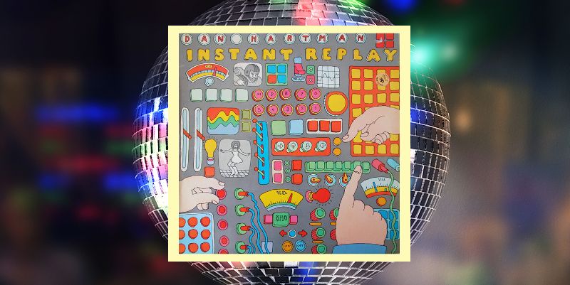 Dan Hartman "Instant Replay" (1978)