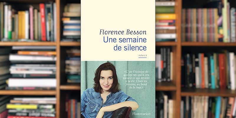 ''Une semaine de silence'' de Florence Besson 