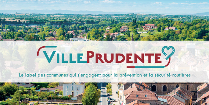Le Label "Ville Prudente"