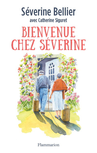"Bienvenue chez Séverine", de Séverine Bellier
