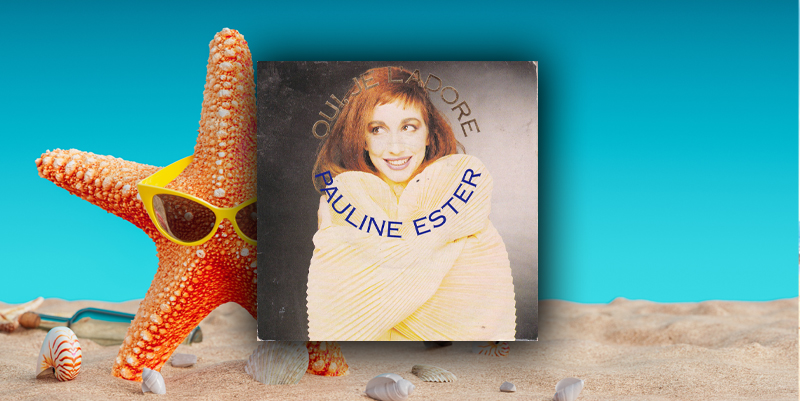 illustration de 1990 : Oui, on adore Pauline Ester