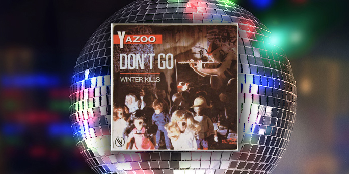 Yazoo "Don’t Go" (1982)