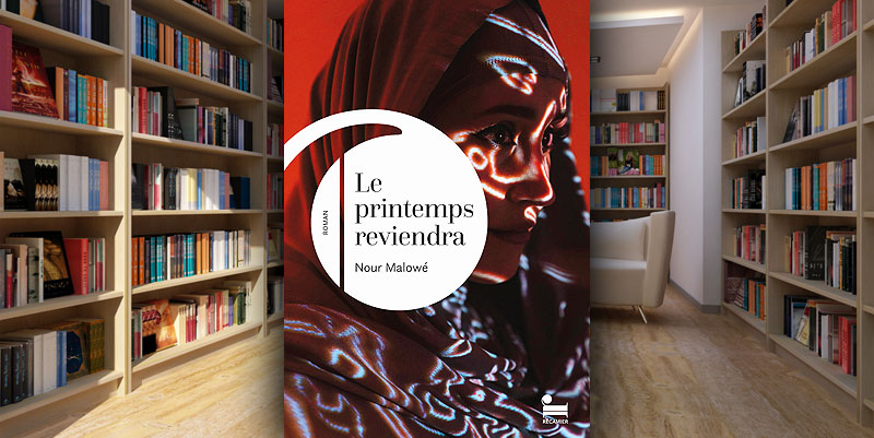 ''Le printemps reviendra'' de Nour Malowé