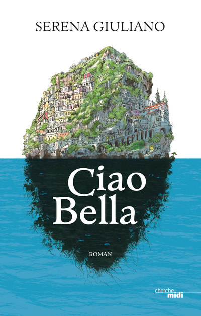 "Ciao Bella" de Serena Giuliano