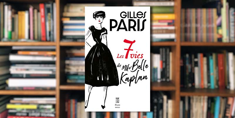 illustration de ''Les 7 vies de Mlle Belle Kaplan'' de Gilles Paris