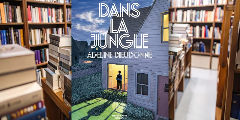 Adeline Dieudonné : "La jungle, c'est à la fois le milieu bourgeois et la sphère familiale"