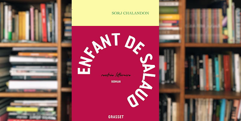 "Enfant de salaud" de Sorj Chalandon
