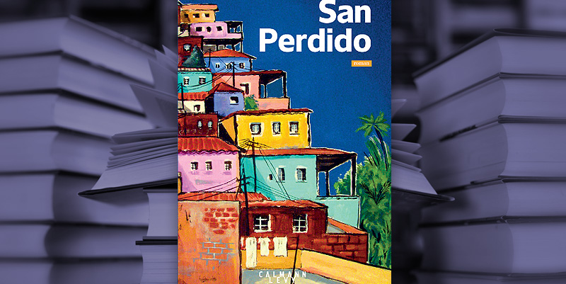"San Perdido" de David Zukerman