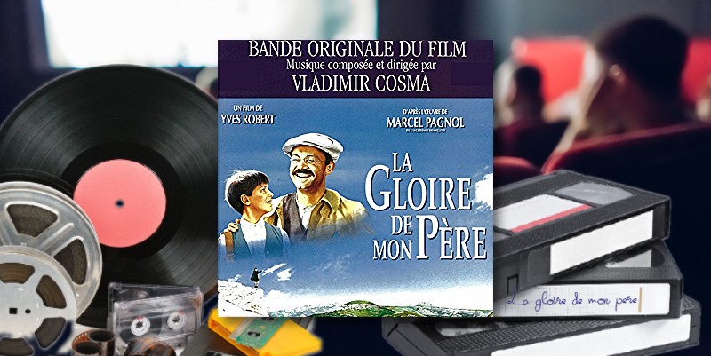 La Gloire de mon Père