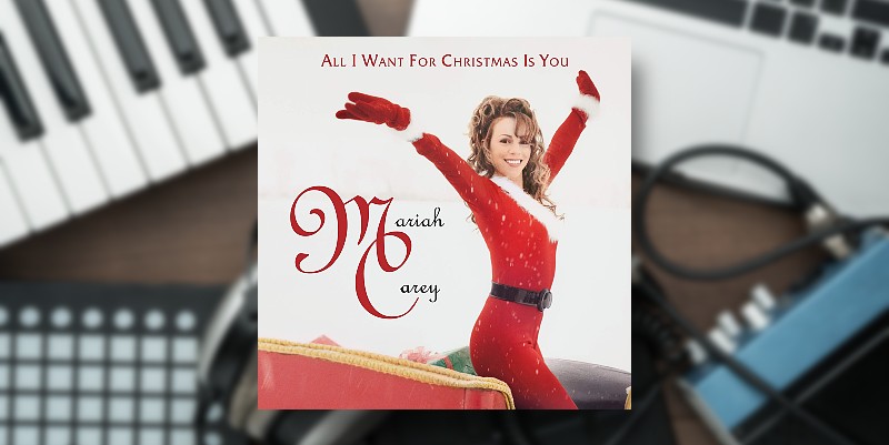 Mariah Carey "All I want for Christmas is you"