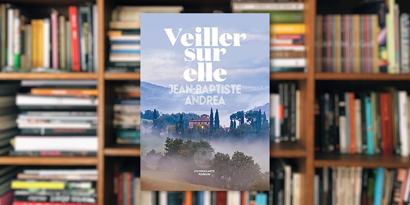 illustration de ''Veiller sur elle'' de Jean-Baptiste Andrea