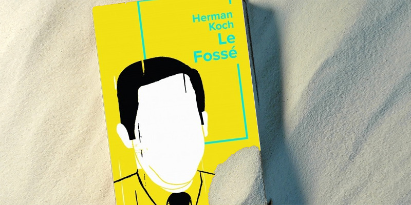 "Le fossé" d’Herman Koch